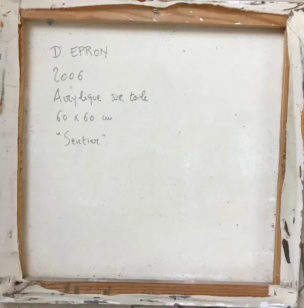 Illustration numéro 2 du produit Acrylique sur toile de delphine epron (1967).sentier,2006